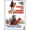 Finch� c'� guerra c'� speranza