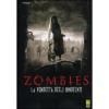 Zombies. La vendetta degli innocenti