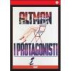 I protagonisti