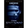 L' uomo senza sonno