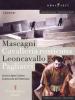 Mascagni, Cavalleria rusticana. Leoncavallo. Pagliacci