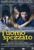 L' uomo spezzato