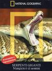 Serpenti giganti