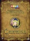 Cenerentola. Tra le pagine di un libro... Le fiabe pi� belle