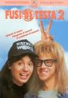 Fusi di testa 2. Waynestock