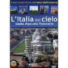 L' Italia dal cielo. Dalle Alpi alla Toscana