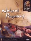 Natural Pregnancy. Mind Body & Soul