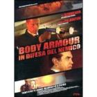 Body Armour. In difesa del nemico