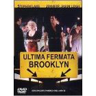 Ultima fermata Brooklyn