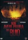 Non avere paura del buio