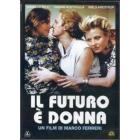 Il futuro � donna