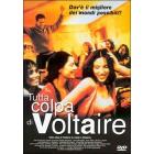 Tutta colpa di Voltaire