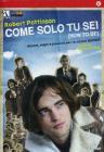 Come solo tu sei