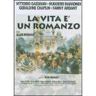 La vita � un romanzo