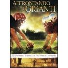 Affrontando i giganti