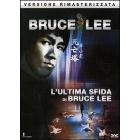 L' ultima sfida di Bruce Lee