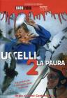 Uccelli 2. La paura