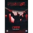 Pusher. L'inizio