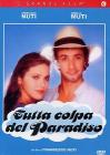 Tutta colpa del Paradiso