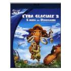 L' era glaciale 3. L'alba dei dinosauri 3D (Blu-ray)