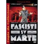 Fascisti su Marte (Edizione Speciale)
