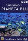 Salviamo il pianeta blu