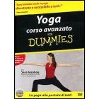 For dummies. Yoga corso avanzato for dummies