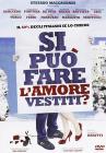 Si pu� fare l'amore vestiti?