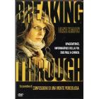 Breaking Through