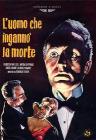 L' uomo che ingann� la morte