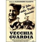Vecchia guardia