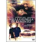Nella giungla di cemento