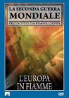 L' Europa in fiamme