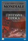 L' offensiva tedesca