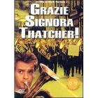Grazie, signora Thatcher