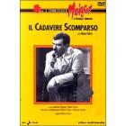 Il Commissario Maigret. Il cadavere scomparso