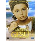 Un bambino di nome Ges�