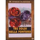 Tre soldi nella fontana