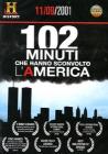 102 minuti che hanno sconvolto l'America