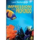 Impressioni dal profondo