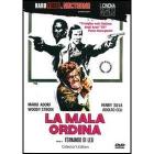 La Mala ordina (Edizione Speciale)