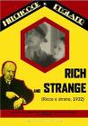 Ricco e strano. Rich and Strange