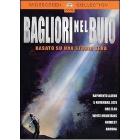 Bagliori nel buio
