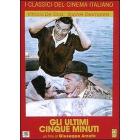 Gli ultimi cinque minuti