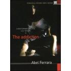The Addiction