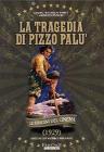 La tragedia di Pizzo Pal�
