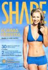 Shape. Forma perfetta
