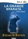 La grande sparata