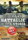 Le grandi battaglie della storia (4 Dvd)