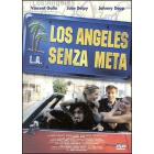 Los Angeles senza meta